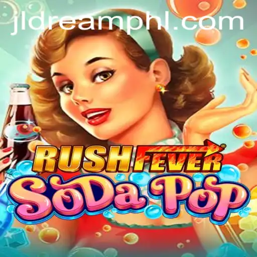 An In-Depth Exploration of RushFeverSodaPop and jldream